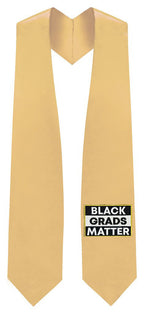 Antique Gold BLACK GRADS MATTER Graduation Stole