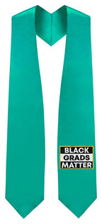 Emerald Green BLACK GRADS MATTER Graduation Stole